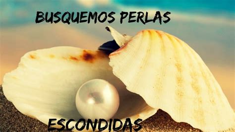 perlas escondidas